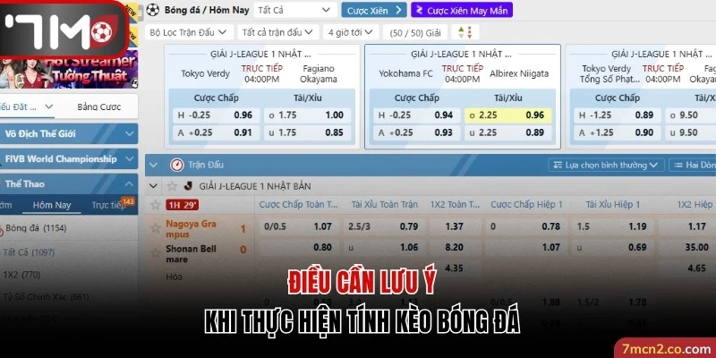 Điều cần lưu ý khi tính kèo bóng đá